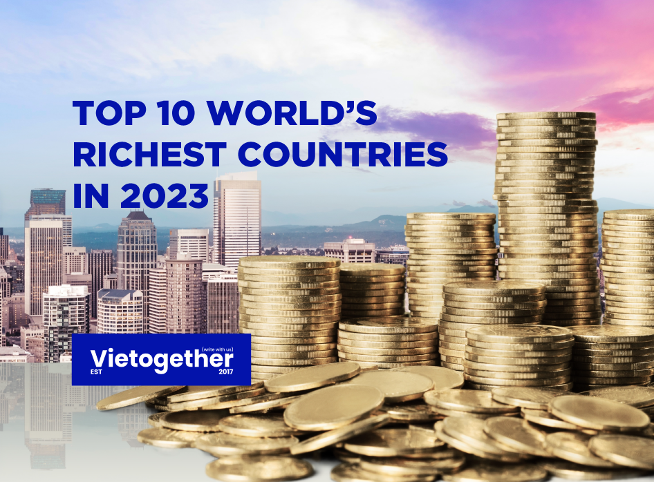 TOP 10 World’s Richest Countries in 2023